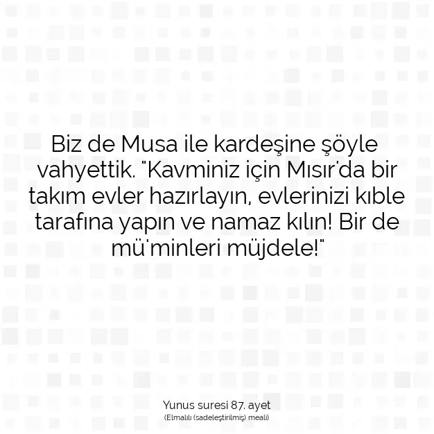 Ayetbul | Kuran Mealleri | Quran | Yunus suresi 87. ayet