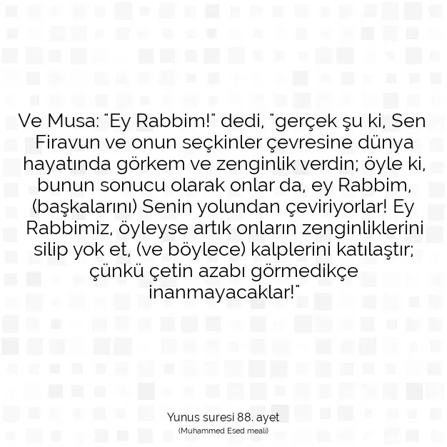 Ayetbul | Kuran Mealleri | Quran | Yunus suresi 88. ayet