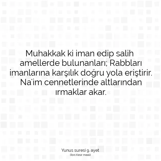 Ayetbul | Kuran Mealleri | Quran | Yunus suresi 9. ayet