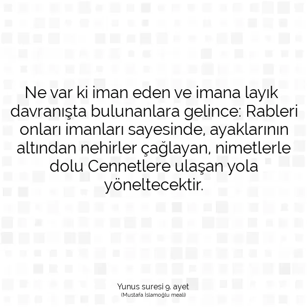 Ayetbul | Kuran Mealleri | Quran | Yunus suresi 9. ayet