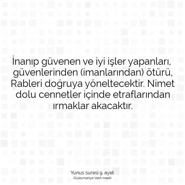 Ayetbul | Kuran Mealleri | Quran | Yunus suresi 9. ayet