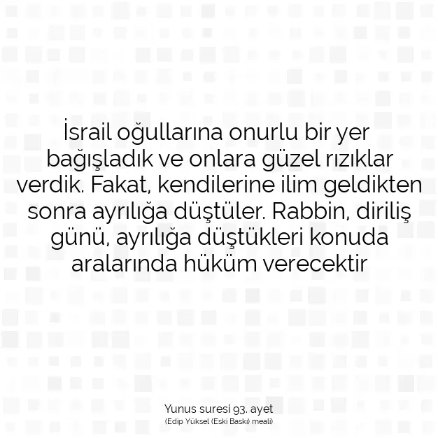 Ayetbul | Kuran Mealleri | Quran | Yunus suresi 93. ayet