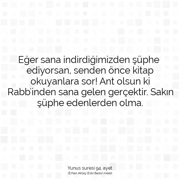 Ayetbul | Kuran Mealleri | Quran | Yunus suresi 94. ayet