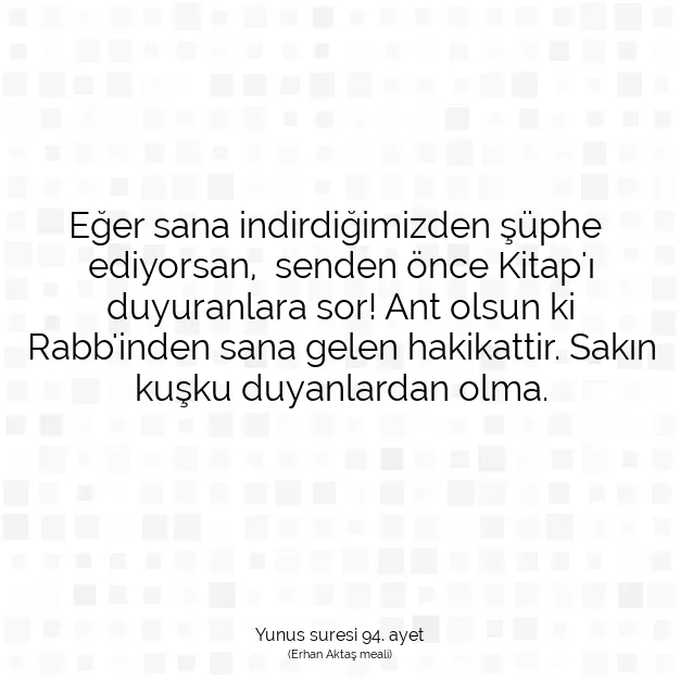 Ayetbul | Kuran Mealleri | Quran | Yunus suresi 94. ayet