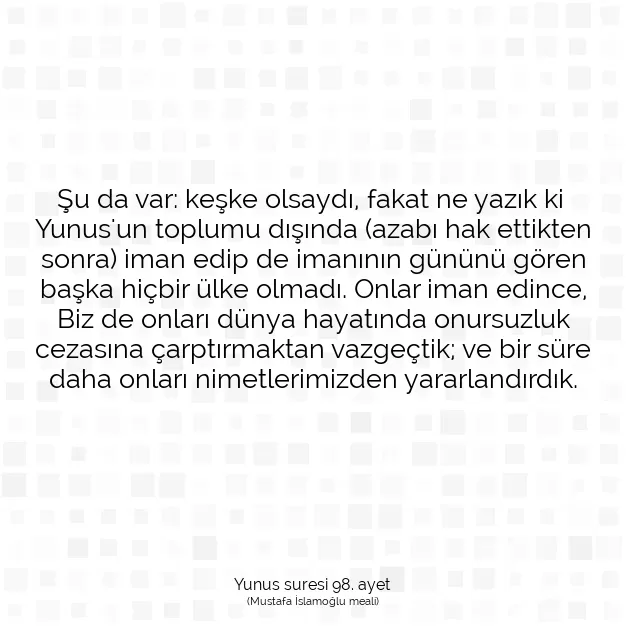 Ayetbul | Kuran Mealleri | Quran | Yunus suresi 98. ayet