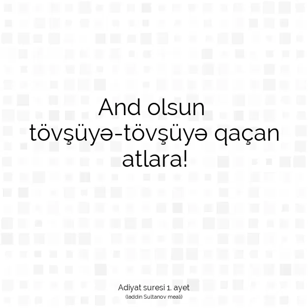 Ayetbul | Kuran Mealleri | Quran | Adiyat suresi 1. ayet