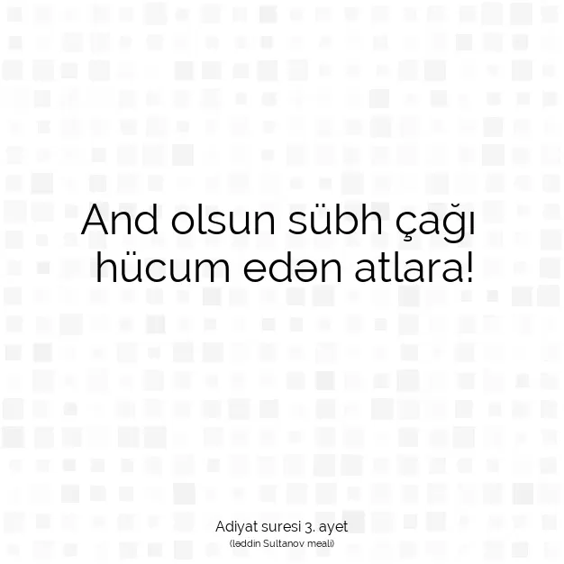 Ayetbul | Kuran Mealleri | Quran | Adiyat suresi 3. ayet