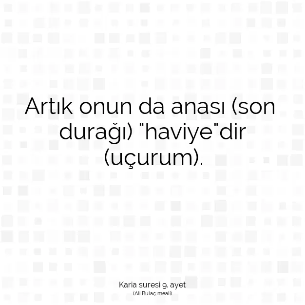 Ayetbul | Kuran Mealleri | Quran | Karia suresi 9. ayet