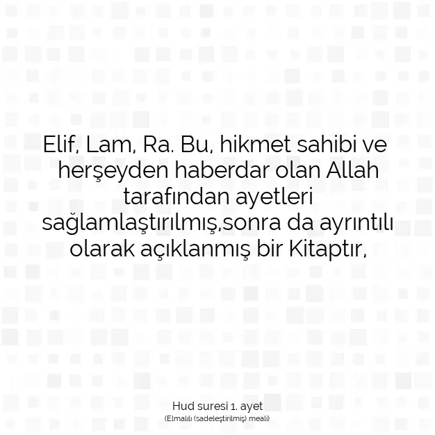 Ayetbul | Kuran Mealleri | Quran | Hud suresi 1. ayet