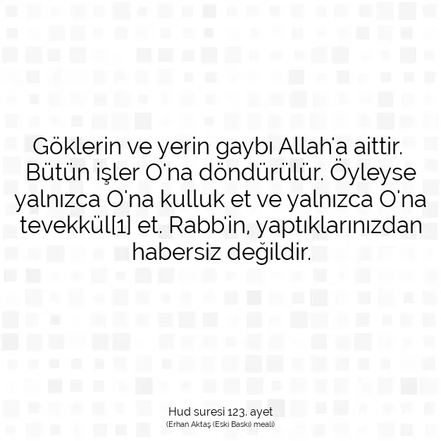 Ayetbul | Kuran Mealleri | Quran | Hud suresi 123. ayet