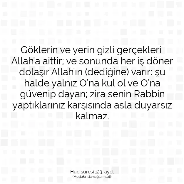 Ayetbul | Kuran Mealleri | Quran | Hud suresi 123. ayet