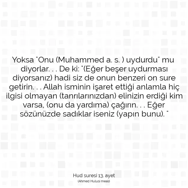 Ayetbul | Kuran Mealleri | Quran | Hud suresi 13. ayet