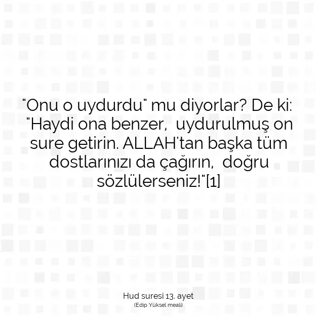 Ayetbul | Kuran Mealleri | Quran | Hud suresi 13. ayet