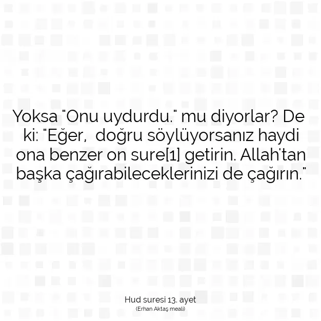 Ayetbul | Kuran Mealleri | Quran | Hud suresi 13. ayet