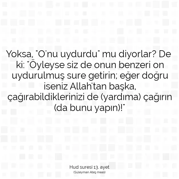 Ayetbul | Kuran Mealleri | Quran | Hud suresi 13. ayet