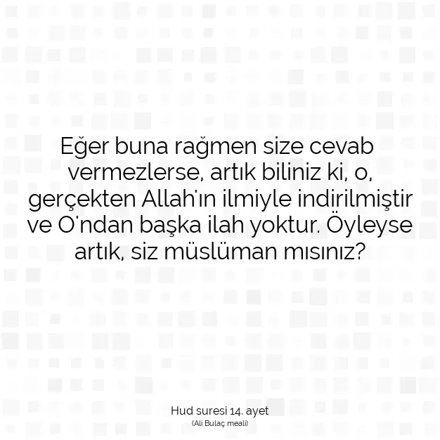 Ayetbul | Kuran Mealleri | Quran | Hud suresi 14. ayet