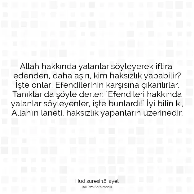 Ayetbul | Kuran Mealleri | Quran | Hud suresi 18. ayet