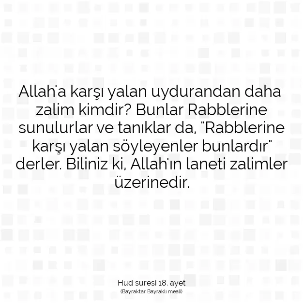 Ayetbul | Kuran Mealleri | Quran | Hud suresi 18. ayet