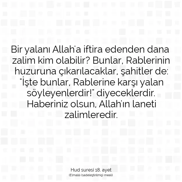 Ayetbul | Kuran Mealleri | Quran | Hud suresi 18. ayet