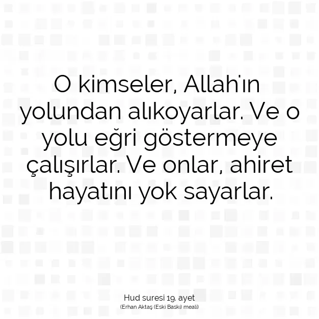 Ayetbul | Kuran Mealleri | Quran | Hud suresi 19. ayet