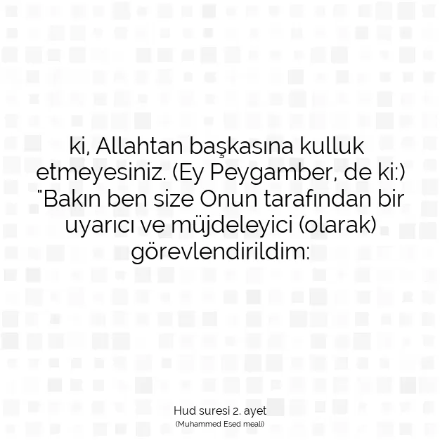 Ayetbul | Kuran Mealleri | Quran | Hud suresi 2. ayet