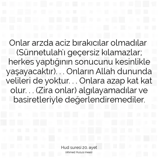 Ayetbul | Kuran Mealleri | Quran | Hud suresi 20. ayet