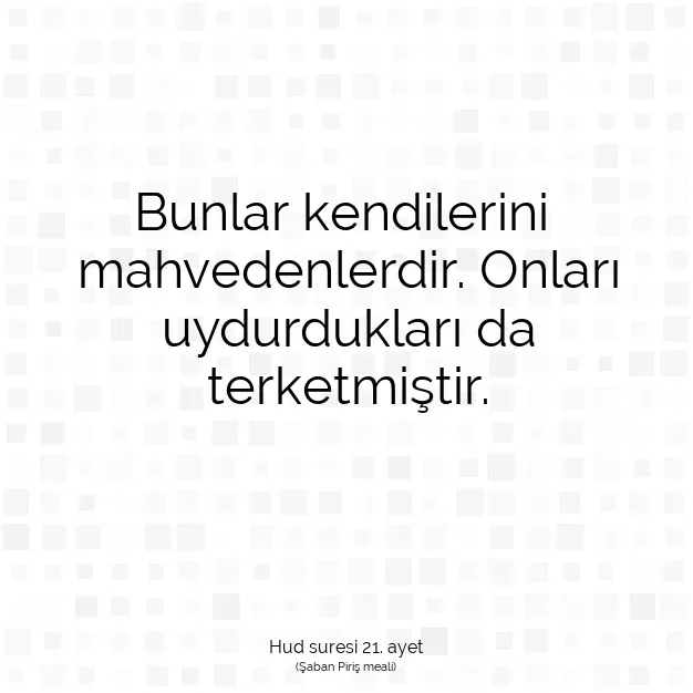 Ayetbul | Kuran Mealleri | Quran | Hud suresi 21. ayet