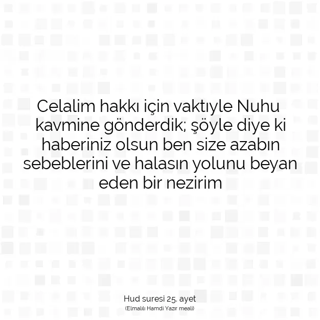 Ayetbul | Kuran Mealleri | Quran | Hud suresi 25. ayet