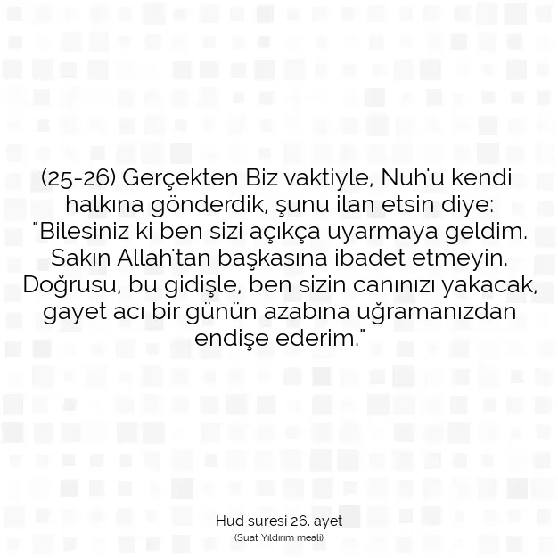 Ayetbul | Kuran Mealleri | Quran | Hud suresi 26. ayet