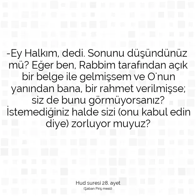 Ayetbul | Kuran Mealleri | Quran | Hud suresi 28. ayet