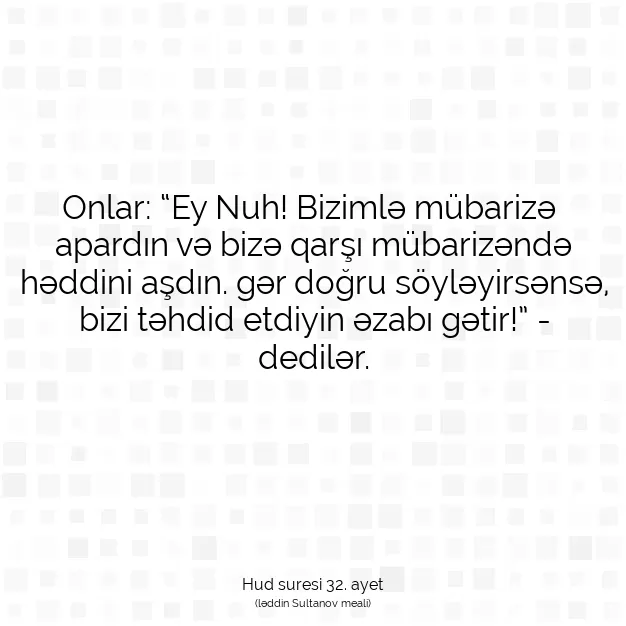 Ayetbul | Kuran Mealleri | Quran | Hud suresi 32. ayet