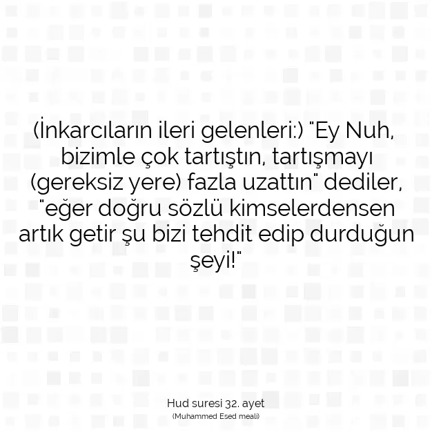 Ayetbul | Kuran Mealleri | Quran | Hud suresi 32. ayet