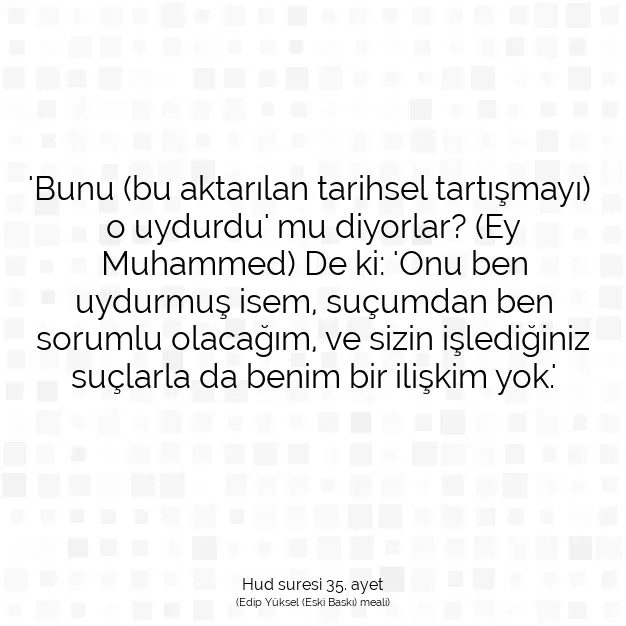 Ayetbul | Kuran Mealleri | Quran | Hud suresi 35. ayet