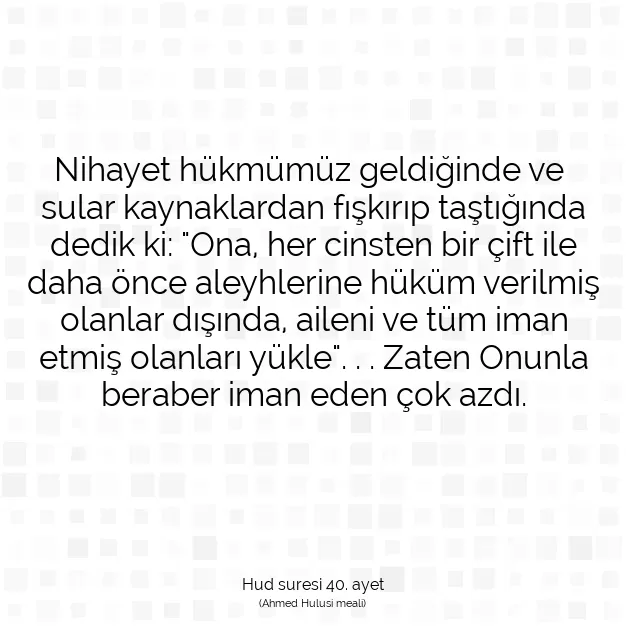 Ayetbul | Kuran Mealleri | Quran | Hud suresi 40. ayet