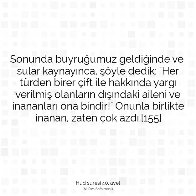 Ayetbul | Kuran Mealleri | Quran | Hud suresi 40. ayet