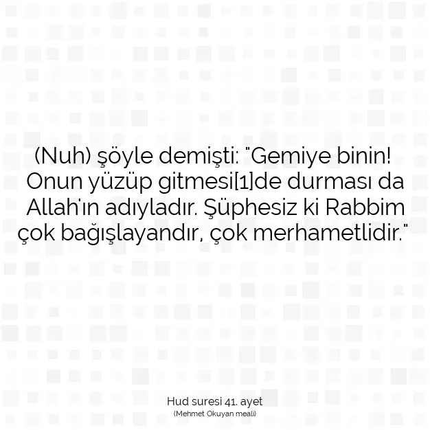 Ayetbul | Kuran Mealleri | Quran | Hud suresi 41. ayet