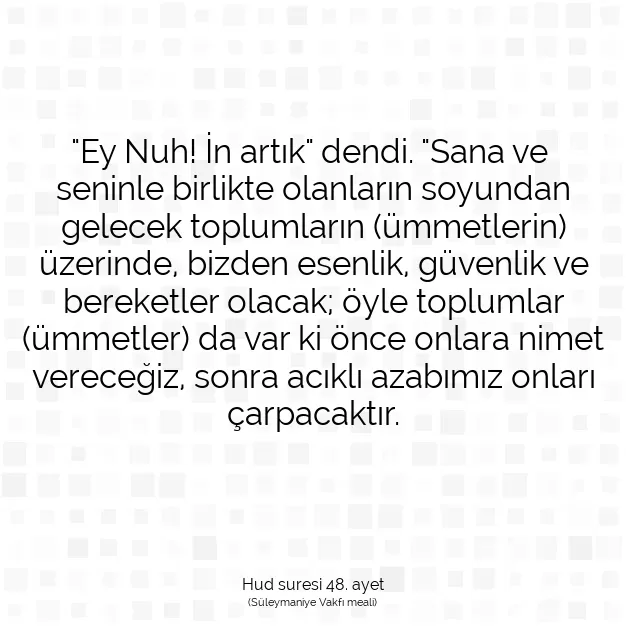 Ayetbul | Kuran Mealleri | Quran | Hud suresi 48. ayet