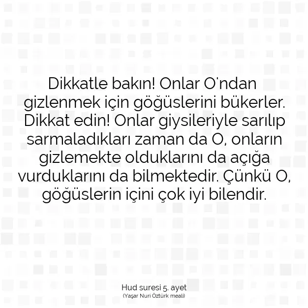 Ayetbul | Kuran Mealleri | Quran | Hud suresi 5. ayet