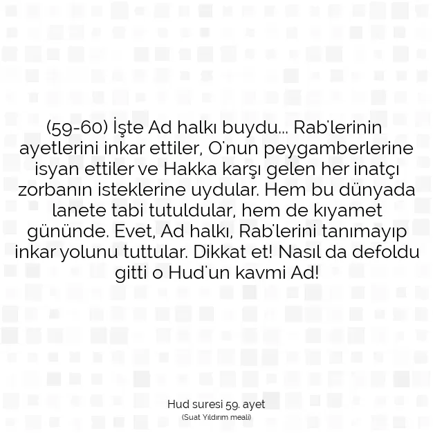 Ayetbul | Kuran Mealleri | Quran | Hud suresi 59. ayet