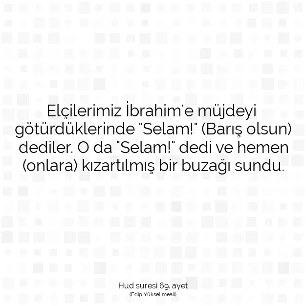 Ayetbul | Kuran Mealleri | Quran | Hud suresi 69. ayet