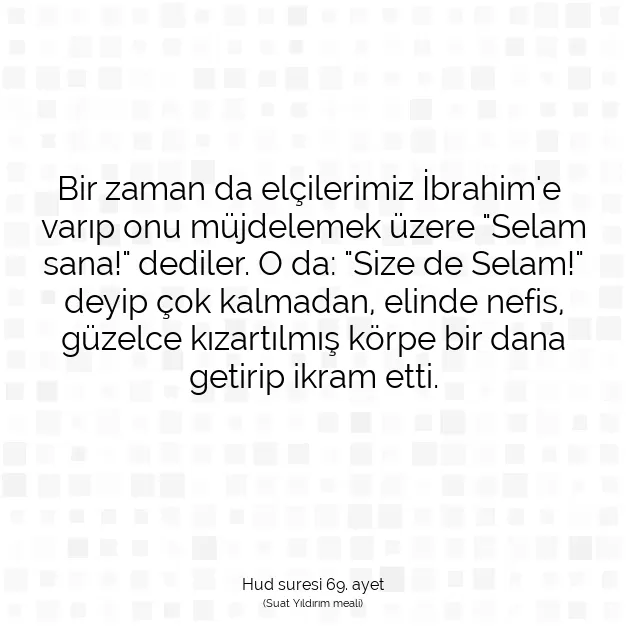 Ayetbul | Kuran Mealleri | Quran | Hud suresi 69. ayet