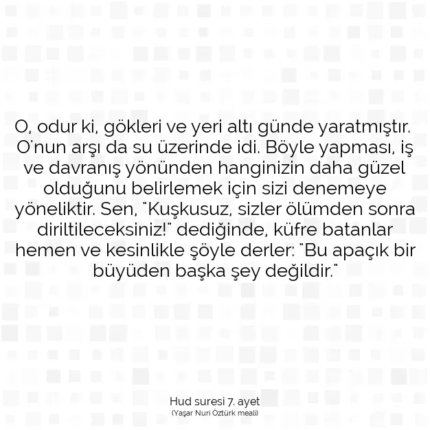 Ayetbul | Kuran Mealleri | Quran | Hud suresi 7. ayet