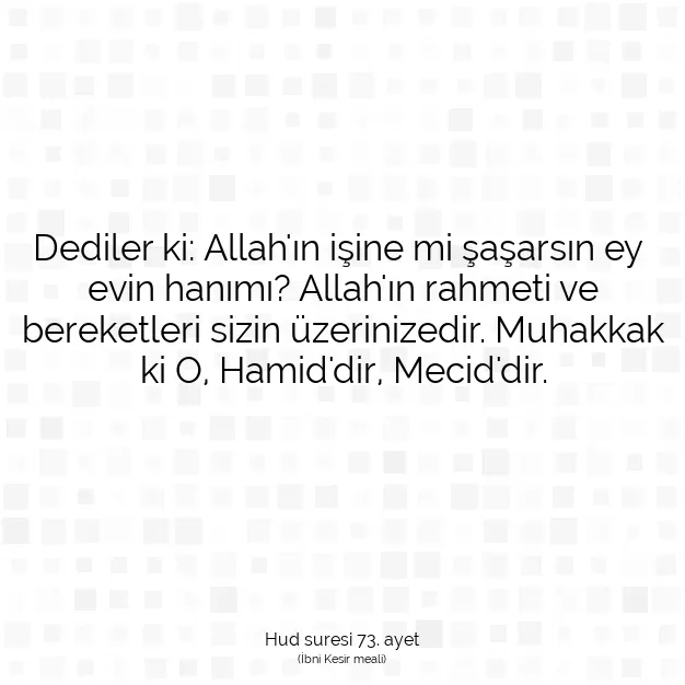 Ayetbul | Kuran Mealleri | Quran | Hud suresi 73. ayet