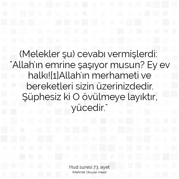 Ayetbul | Kuran Mealleri | Quran | Hud suresi 73. ayet