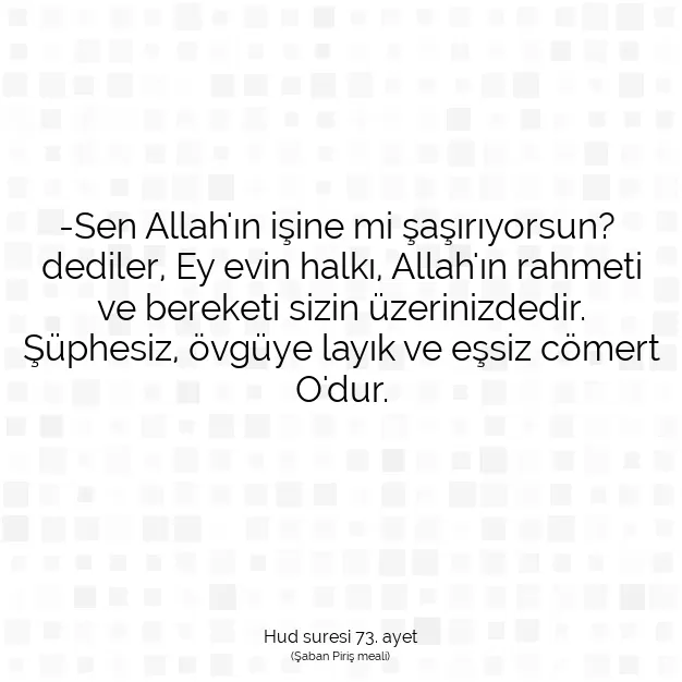 Ayetbul | Kuran Mealleri | Quran | Hud suresi 73. ayet