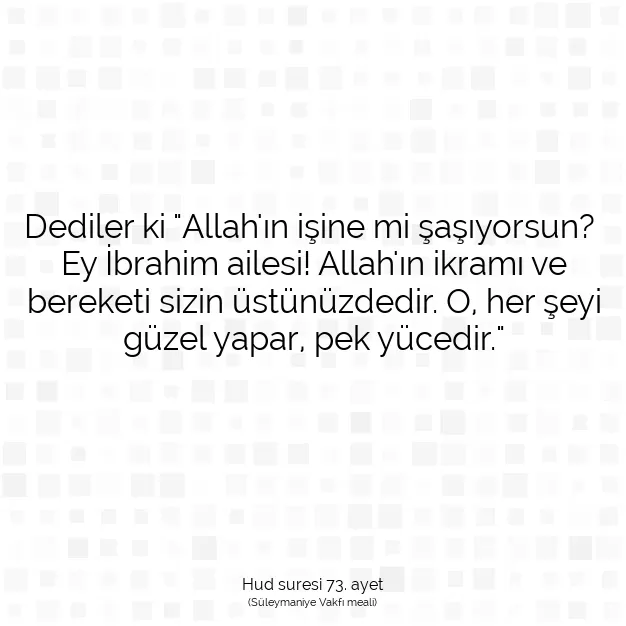 Ayetbul | Kuran Mealleri | Quran | Hud suresi 73. ayet