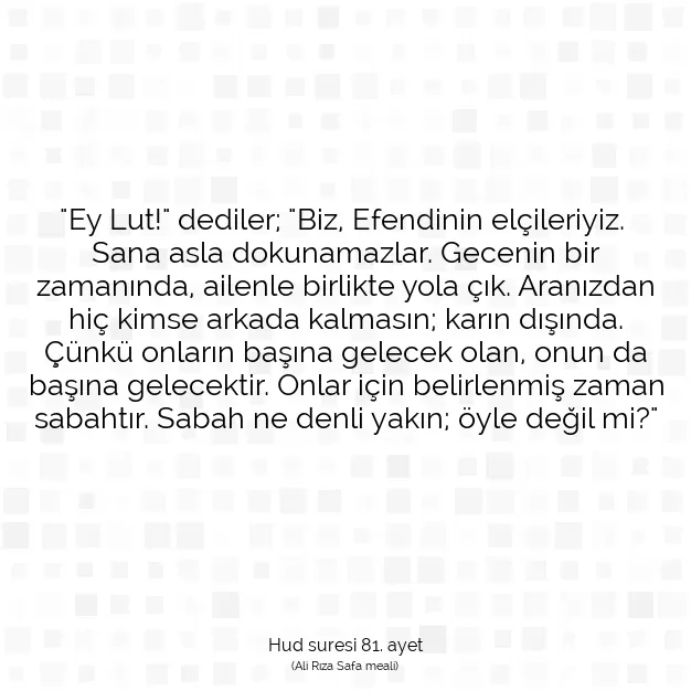 Ayetbul | Kuran Mealleri | Quran | Hud suresi 81. ayet