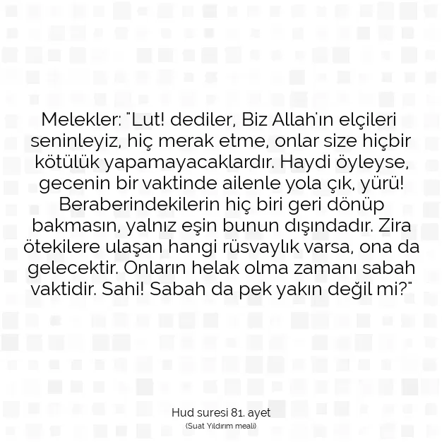 Ayetbul | Kuran Mealleri | Quran | Hud suresi 81. ayet