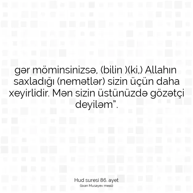 Ayetbul | Kuran Mealleri | Quran | Hud suresi 86. ayet