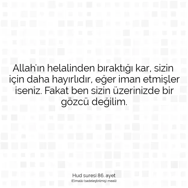 Ayetbul | Kuran Mealleri | Quran | Hud suresi 86. ayet